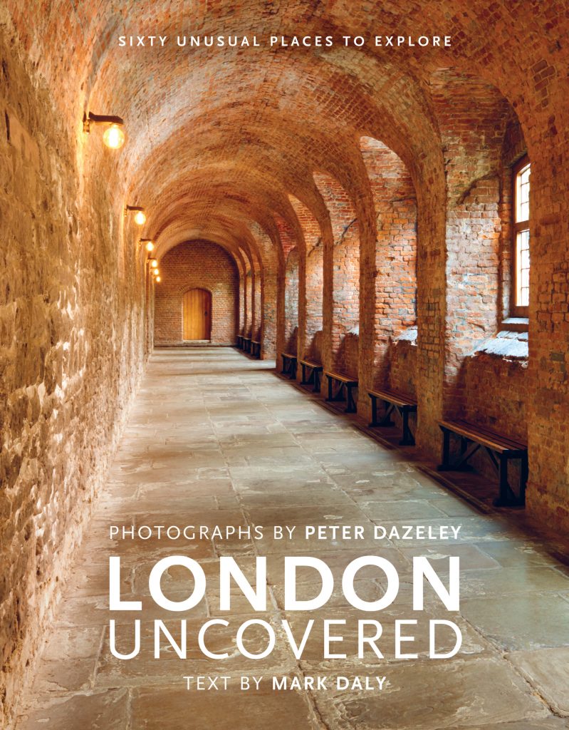 London Uncovered by Peter Dazeley - Book Cover